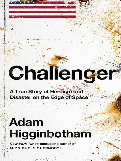Title details for Challenger by Adam Higginbotham - Wait list